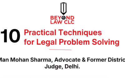 10 Practical Techniques for Effective Legal Problem Solving | Beyond Law CLC